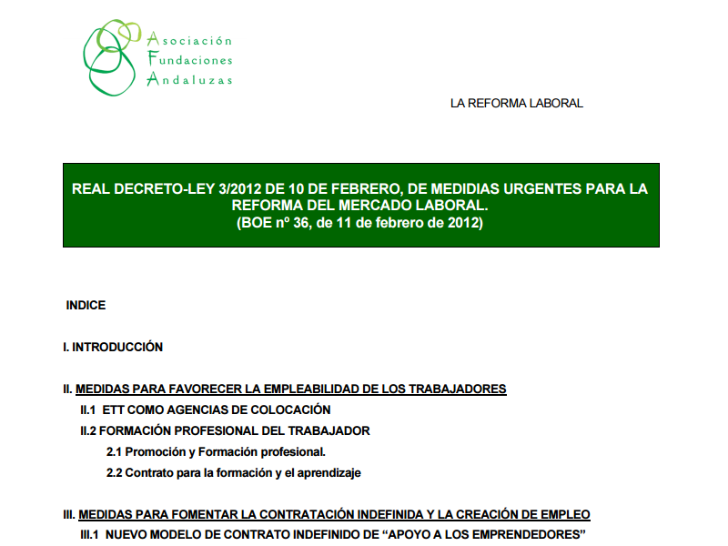 Novedad Legislativa 1/2012. Real Decreto-Ley 3/2012, de 10 de Febrero, de Medidas Urgentes para la Reforma del Mercado Laboral