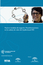 La Fundación Audiovisual de Andalucía ahonda en un libro en los nuevos modelos de negocio en el sector