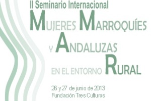 La Fundación Tres Culturas analiza mediante un seminario la situación de  las mujeres rurales en Andalucía y Marruecos