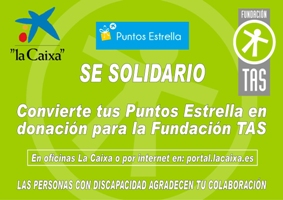 Fundación TAS incluida en el programa de puntos estrella de La Caixa