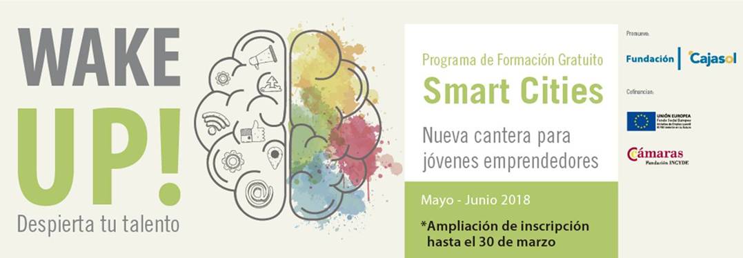 Nueva fecha límite de inscripción al programa formativo sobre emprendimiento y Smart Cities ‘Wake up!’ de la Fundación Cajasol