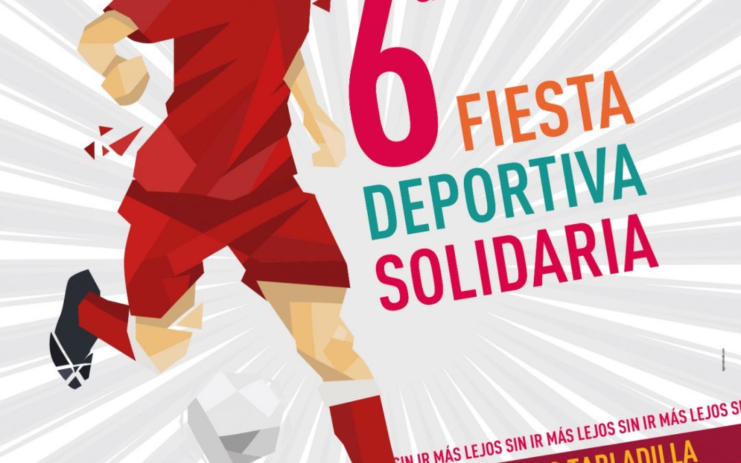 Sevilla. 6ª Fiesta Deportiva Solidaria
