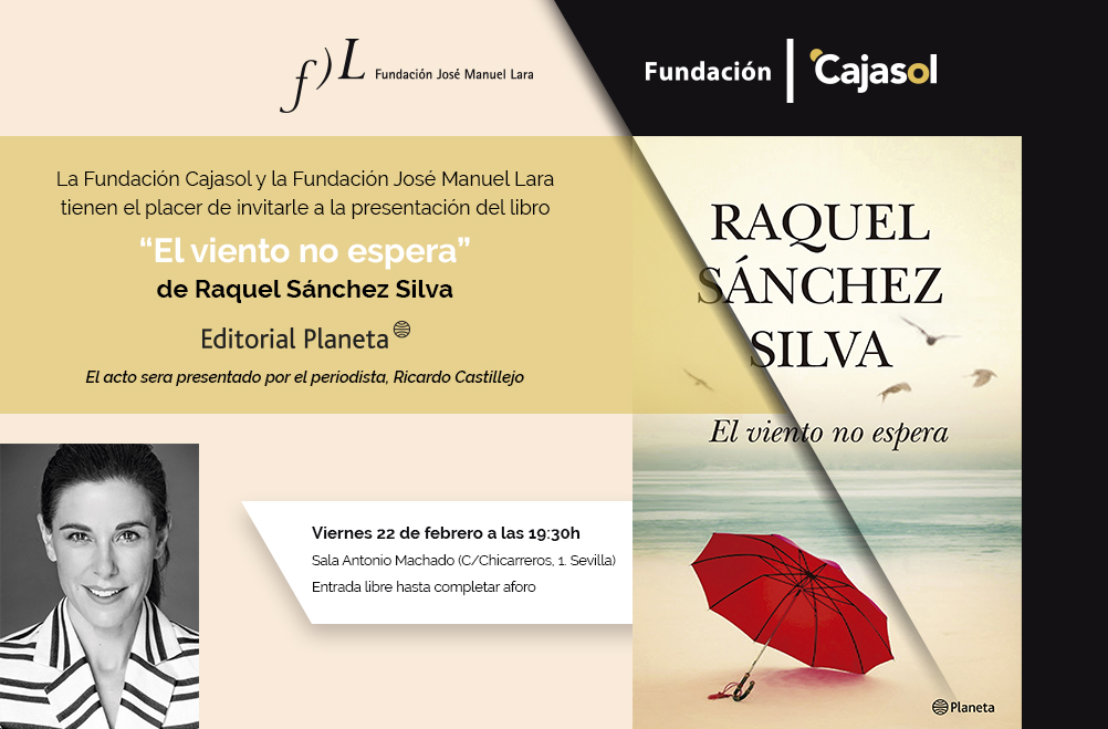 Sevilla. Presentación libro «El viento no espera» de Raquel Sánchez Silva