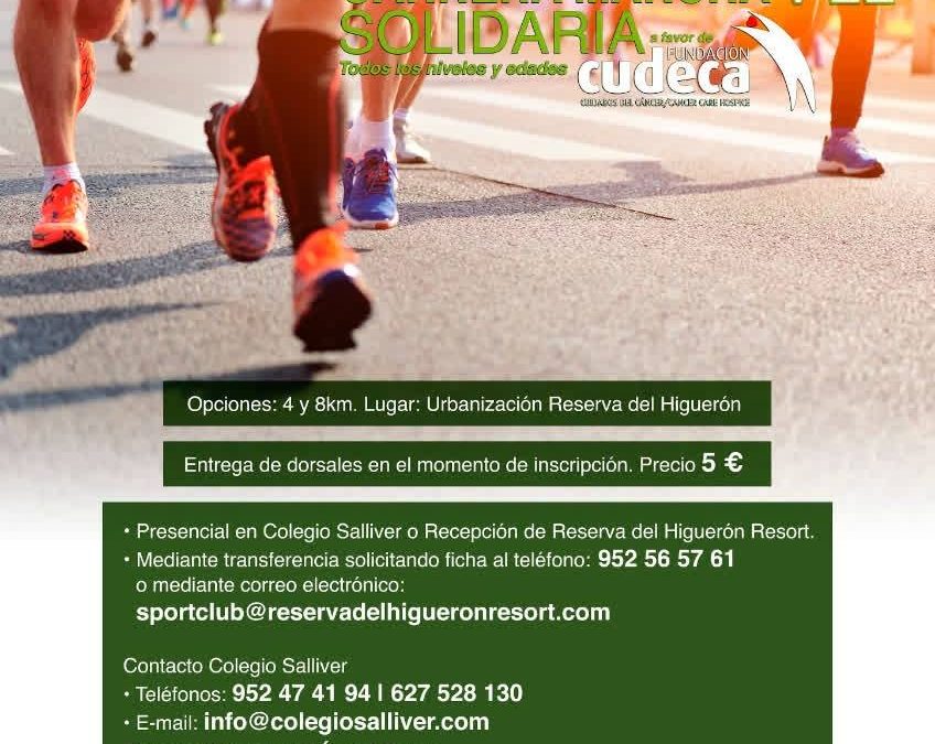 Benalmádena, Málaga. VII Carrera Marcha Solidaria Colegio Salliver- Reserva del Higuerón a favor de CUDECA