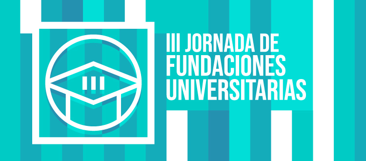 AFA colabora en la III Jornada de Fundaciones Universitarias de la FGUMA