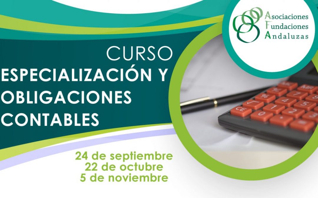 Nuevo curso AFA sobre “Especialización y obligaciones contables”