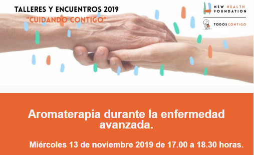 La Fundación New Health organiza un taller de “Aromaterapia durante la enfermedad avanzada”