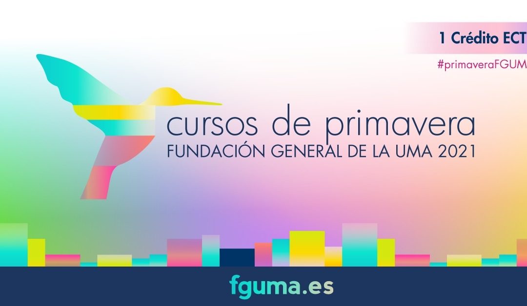 La Fundación General de la UMA amplía sus Cursos de Primavera con 35 seminarios