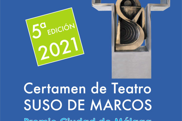 El Certamen de Teatro Suso de Marcos-Premio Ciudad de Málaga alcanza su V edición dotado con 5.500 euros