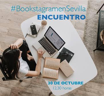 La Fundación José Manuel Lara organiza un encuentro de “Bookstagramers” en el marco de la Feria del Libro de Sevilla 2021