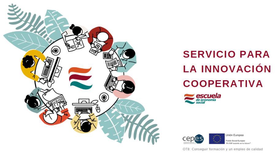 La Escuela de Economía Social lanza el servicio Innovación Cooperativa para ayudar a empresas y organizaciones