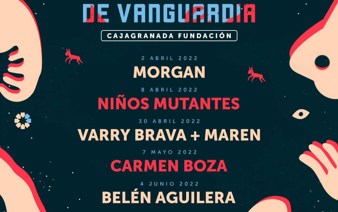 Belén Aguilera y Varry Brava (+ Maren) se suman al cartel del ciclo granadino ‘Noches de Vanguardia’