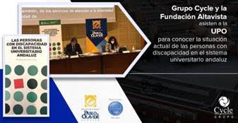 Grupo Cycle y Fundacion Altavista asisten a la presentación del Informe de situación de las personas con diversidad funcional del sistema universitario andaluz