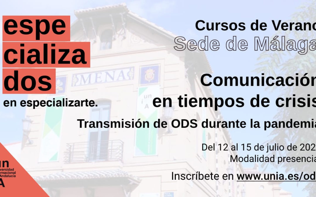 La Fundación CIEDES organiza el curso de verano «La Comunicación en Tiempos de Crisis»