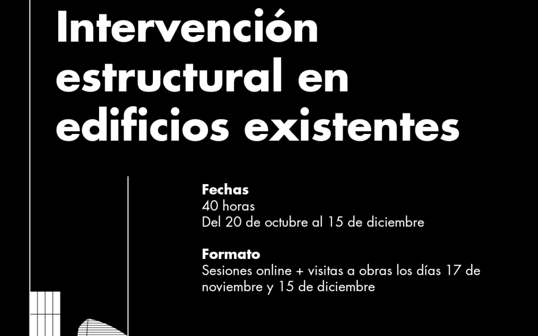 Abierta la inscripción al curso online «Intervención estructural en edificios existentes»