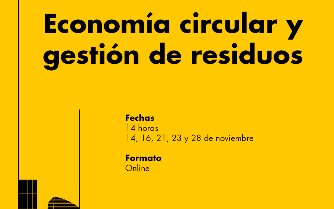 Abierta la inscripción al curso online «Economía circular y gestión de residuos» de FIDAS