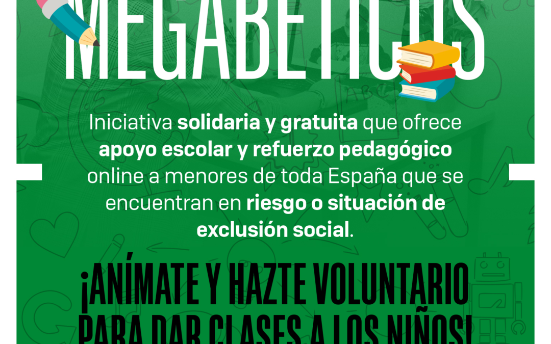 Real Betis Fundación lanza MEGABÉTICOS