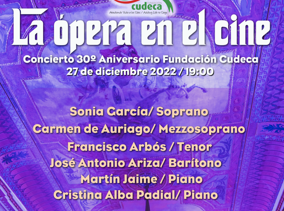 Concierto La Ópera en el cine 30º Aniversario Fundación Cudeca
