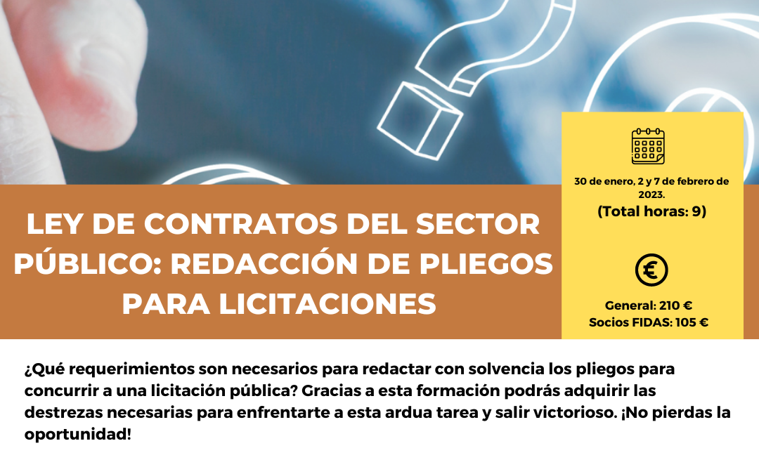 Abierta la inscripción al curso «LEY DE CONTRATOS DEL SECTOR PÚBLICO: REDACCIÓN DE PLIEGOS PARA LICITACIONES» de FIDAS