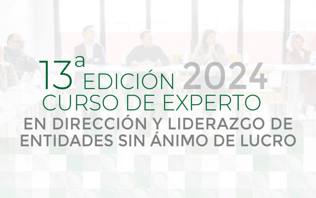 ¿Buscas formación especializada en fundaciones y asociaciones? ¡Ya está abierta la inscripción a nuestro Curso de Experto!