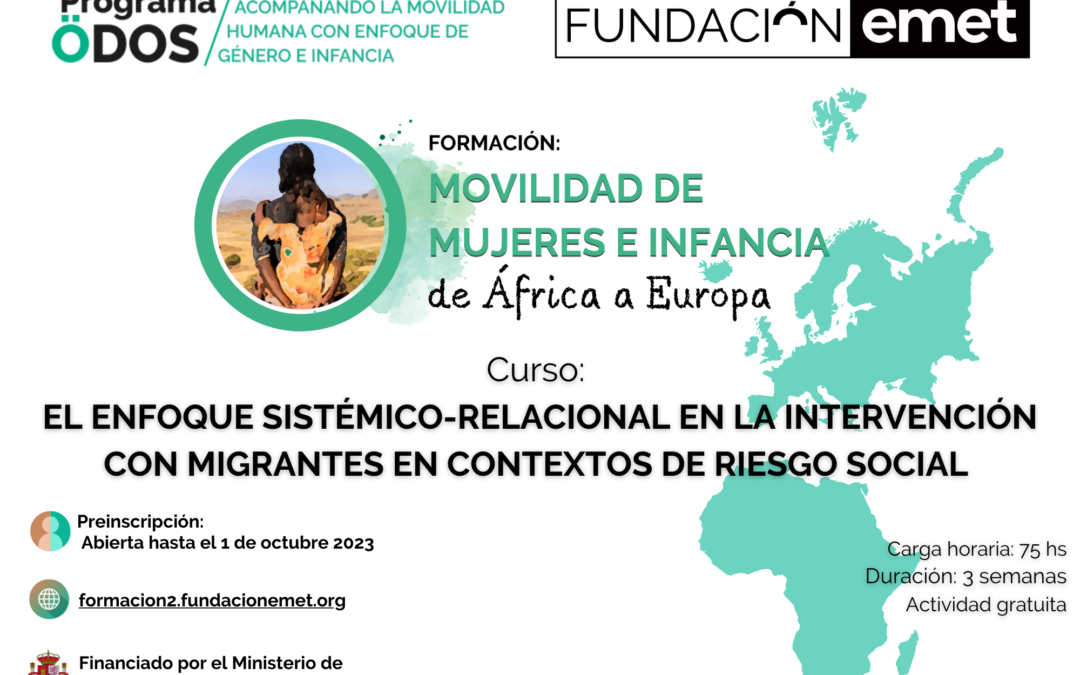 Abierta preinscripción para el curso «El enfoque sistémico-relacional en la intervención con migrantes en contextos de riesgo social»