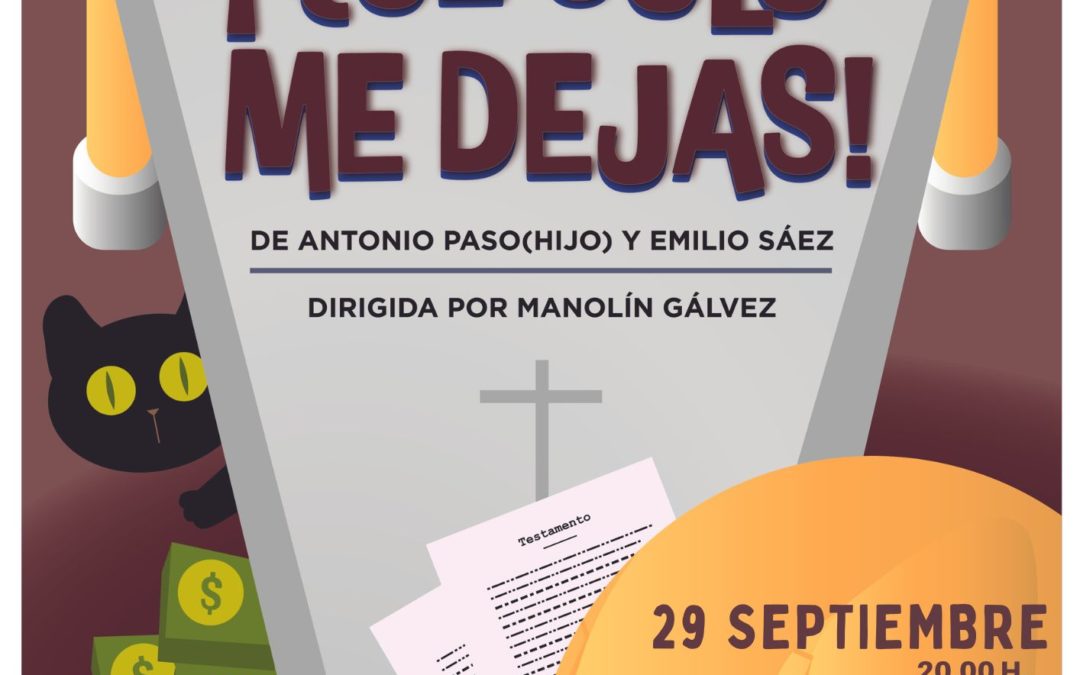 El Teatro Principal de Puerto Real acoge el 29 de septiembre la comedia ‘¡Qué solo me dejas!’ a beneficio de Madre Coraje