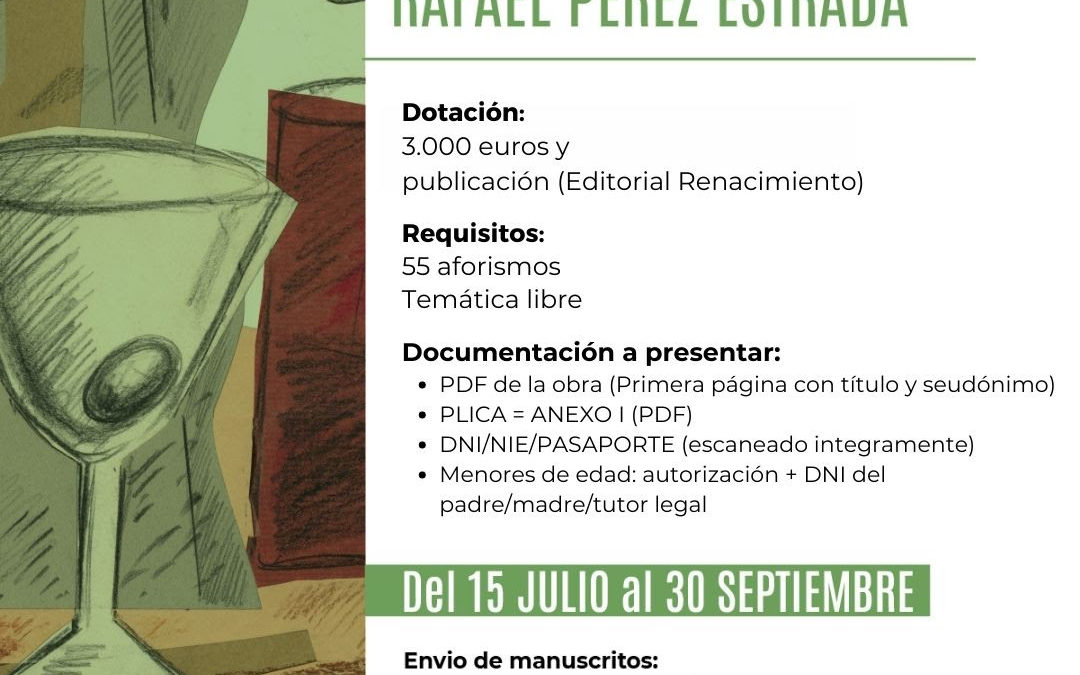Continúa abierta la convocatoria del VIII Premio de Aforismos Rafael Pérez Estrada