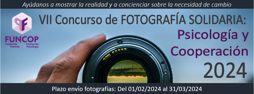 El Colegio Oficial de Psicología de Andalucía Occidental y FUNCOP organizan el VII Concurso de Fotografía Solidaria: Psicología y cooperación