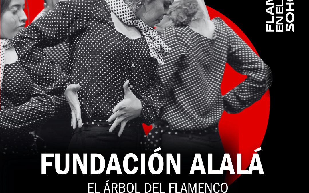 El Árbol del Flamenco: Un espectáculo de Fundación Alalá que ilumina el  Teatro Soho de Málaga