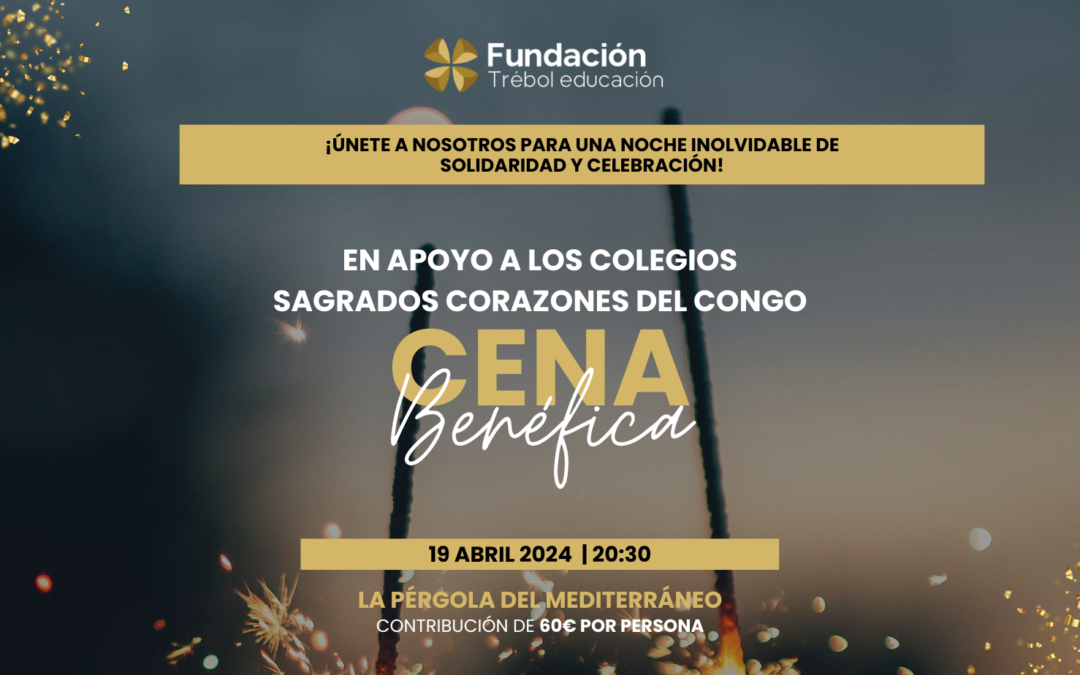 La Fundación Trébol Educación organiza Cena Benéfica en Apoyo a la Educación en el Congo