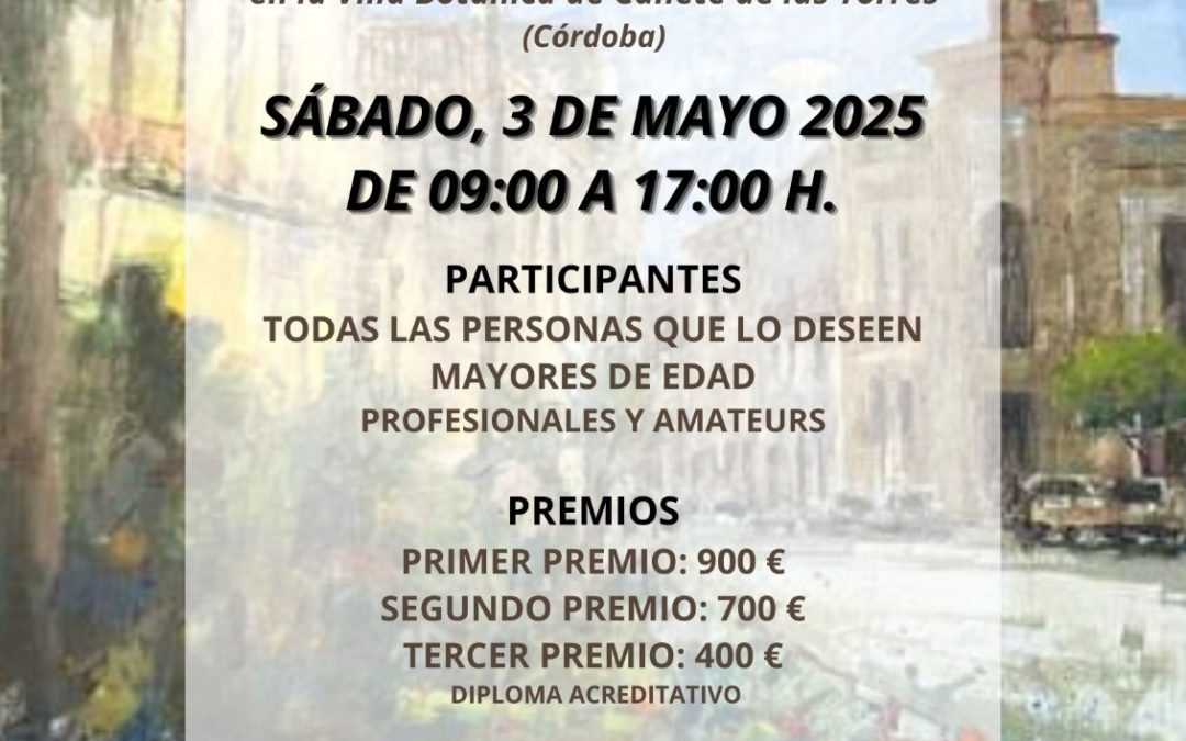 La Fundación Caja Rural de Cañete de las Torres convoca el II Concurso de Pintura Rápida al Aire Libre «Calles en Flor»